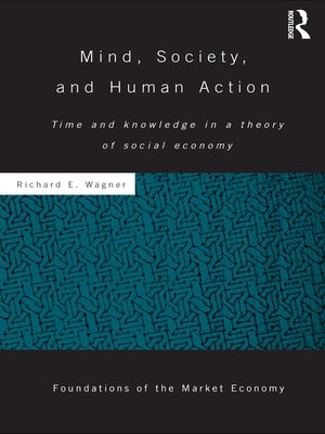 cover image of Mind, Society, and Human Action